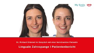 Linguale Zahnspange I Patienteninterview I Experte Dr Richard Grimmel [upl. by Hofstetter]