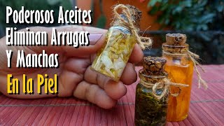 Aprende a hacer los Mejores ACEITES que eliminan ARRUGAS ACNÉ y MANCHAS en la PIEL [upl. by Madelin986]