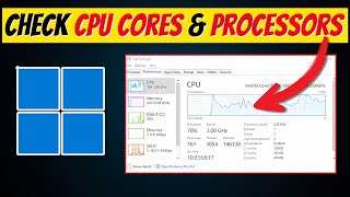 How to Check CPU Cores and Logical Processors on WindowsA Complete Guide [upl. by Nnadroj]