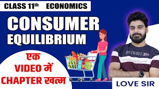 Class 11 Economics  Consumer Equilibrium  One Shot  CBSE Session 202223  Learn and Fun Commerce [upl. by Lamok]