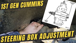 Steering Box Adjustment  1st Gen Cummins [upl. by Trask]