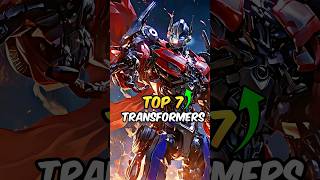 Top 7 Strongest Transformers shorts [upl. by Lemaceon851]