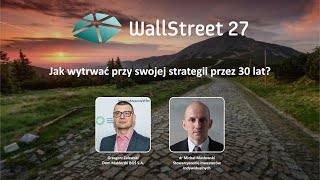 Grzegorz Zalewski Jak wytrwać przy swojej strategii przez 30 lat [upl. by Aracot924]