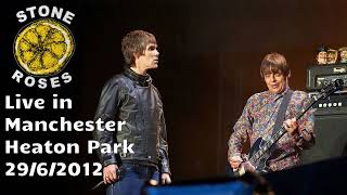 The Stone Roses  Live in Manchester Heaton Park 2962012 [upl. by Neerol314]