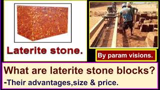 What are laterite stone blocks  Their advantages price amp size [upl. by Akemyt920]