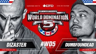 KOTD  Rap Battle  Dizaster vs Dumbfoundead  WD5 [upl. by Singh]