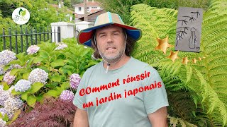 Comment réussir un jardin japonais [upl. by Anilyx385]