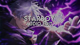 starboy  The weekend  audio edit [upl. by Aneehsor835]