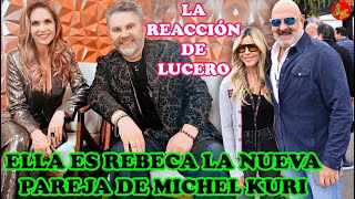 “Es Hora De Que Te Vayas” Lucero Reacciona Al Ver A Su Ex Michel Kuri Con Su Nueva Pareja [upl. by Paynter]