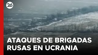 GUERRA RUSIA  UCRANIA  Así atacan las brigadas rusas de Putin [upl. by Lezirg]