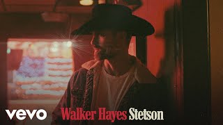 Walker Hayes  Stetson Audio [upl. by Sanalda]