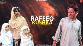 Rafeeq Kushka  Ramzan Special  Episode 464  2024 rafeeqbaloch basitaskani [upl. by Ilenna175]