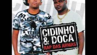 Cidinho amp Doca Rap Das Armas [upl. by Lune]