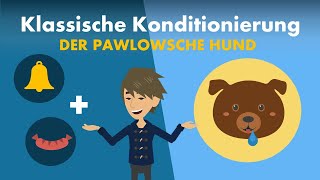 Klassische Konditionierung  Beispiele Pawlow´sche Hund Verhaltenspsychologie  Studyflix [upl. by Raynata]