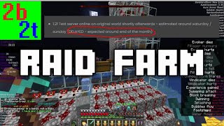 2B2T Last Minute Raid Farm [upl. by Yecart]