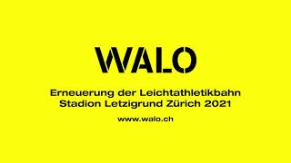 WALO Bertschinger AG Erneuerung der Leichtathletikbahn im Stadion Letzigrund Zuerich 2021 [upl. by Lukasz316]