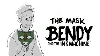 The Mask  Bendy and the Ink Machine Comic Dub [upl. by Sirac]