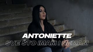 Antoniette Čerkez  Sve što imam i nemam Cover [upl. by Reisinger59]