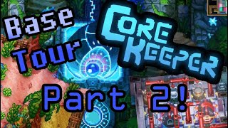 Core Keeper Base Update  Part 2 [upl. by Ibob]