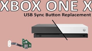 Microsoft Xbox One X Front USB Sync Button Replacement  Repair Tutorial [upl. by Bernat]