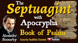 19  Book of Psalms  The Septuagint  By Alexander Scourby  God is Spirit Truth and Love [upl. by Cinom]