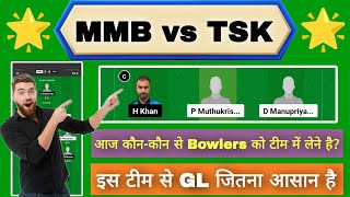 MMB vs TSK Dream11 Prediction  MMB vs TSK Dream11 ECS Estonia T10  MMB vs TSK Today Match Team [upl. by Enohpesrep669]