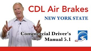 CDL Air Brakes Course S 51  New York State [upl. by Horan412]