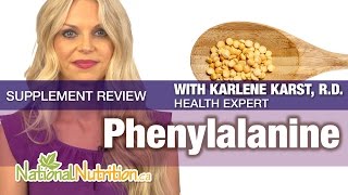 Phenylalanine Amino Acids Benefits  Supplement Review  National Nutrition Canada [upl. by Quintana704]