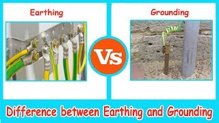 Earthing Systems vs Electrical Grounding  Difference between Earthing and Grounding [upl. by Kilah784]