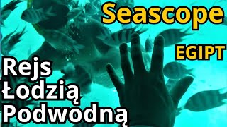 EGIPT REJS ŁODZIĄ PODWODNĄ CZY WARTO Rafa Koralowa I Royal Seascope Hurghada Submarine [upl. by Gnouh]