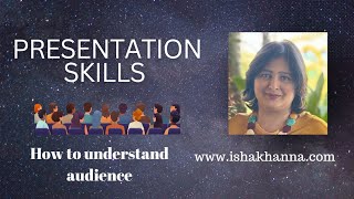 Presentation SkillsUnderstand Audience [upl. by Mavilia210]