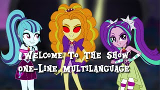 Welcome To The Show The Dazzlings OneLine Multilanguage  MLP EG RR [upl. by Mihsah]