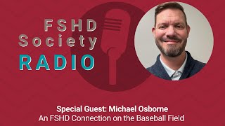 FSHD Radio Community Profiles with Michael Osborne [upl. by Stucker]