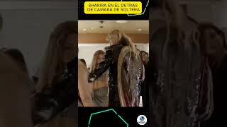 Algunos Momentos únicos del video quotSolteraquot 🤫 Shakira y amigas celebran la soltería 🎉 [upl. by Dominica160]