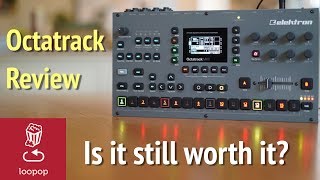 Review Octatrack at year 8  Is it still worth it [upl. by Silliw]