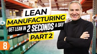 Lean Manufacturing The Path to Success with Paul Akers Pt 2 [upl. by Enoval]