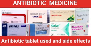 ANTIBIOTIC MEDICINE 💊 USED 💊💊 Antibiotic tablet ⚕️⚕️💊 [upl. by Annairt]