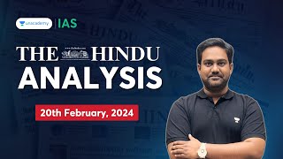 The Hindu Newspaper Analysis LIVE  20th February 2024  UPSC Current Affairs Today  Unacademy IAS [upl. by Isayg]