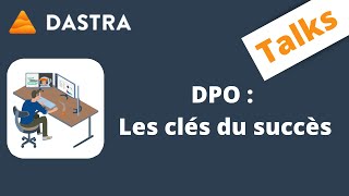 Les clés du succès de la fonction de DPO [upl. by Carol285]