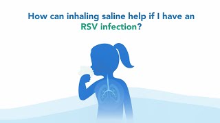 PARI  How can inhaling saline help if I have an RSV infection [upl. by Servais596]