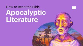 How to Read the Bible Apocalyptic Literature [upl. by Josefa]