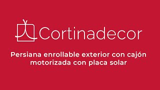 ¿Cómo instalar una persiana enrollable con placa solar  Cortinadecor [upl. by Born]