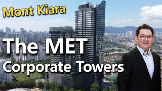 The MET Corporate Towers  KL Metropolis Mont Kiara  Office for Sale amp Rent [upl. by Kessiah128]