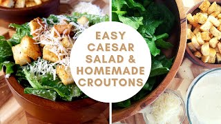 EASY CAESAR SALAD AND HOMEMADE CROUTONS RECIPE [upl. by Qerat]