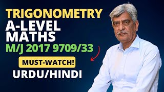 ALevel Maths  TRIGONOMETRY 970933 MJ 2017 Q1 Solution  Ultimate Guide Part 1 [upl. by Petes655]