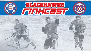 Blackhawks Rinkcast  Season 8 Episode 4  Welcome Dana Grey Voice of the Hogs [upl. by Holey]