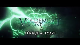 quotVoldemort Varisin Kökenleriquot  Fragman TÜRKÇE ALTYAZILI [upl. by Pitzer600]