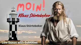 MOIN Low Saxon “Low German”—Lesson 17 with subtitles “Störtebeker Pirate of the North” [upl. by Noiraa]