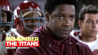 Remember the Titans  A Story of Unity and Perseverance [upl. by Sass]