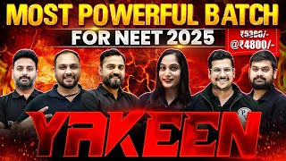 YAKEEN Indias MOST POWERFUL DROPPER Batch for NEET 2025  ₹4800 for Complete Year🔥 [upl. by Allayne19]